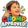 Chomp Approved! Chomp Approved!